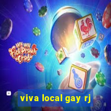 viva local gay rj